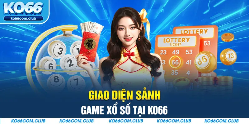 Giao diện sảnh game xổ số tại KO66